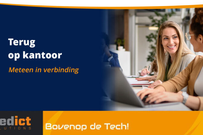 Terug op kantoor, gelijk in verbinding